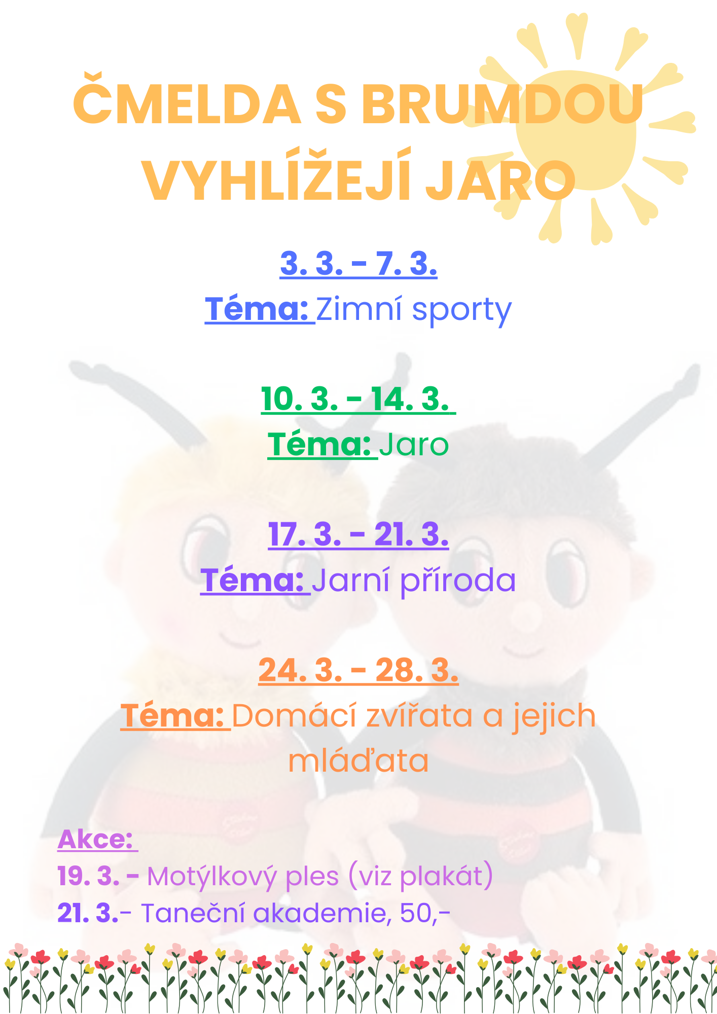 Čmelda s Brumdou vyhlížejí jaro