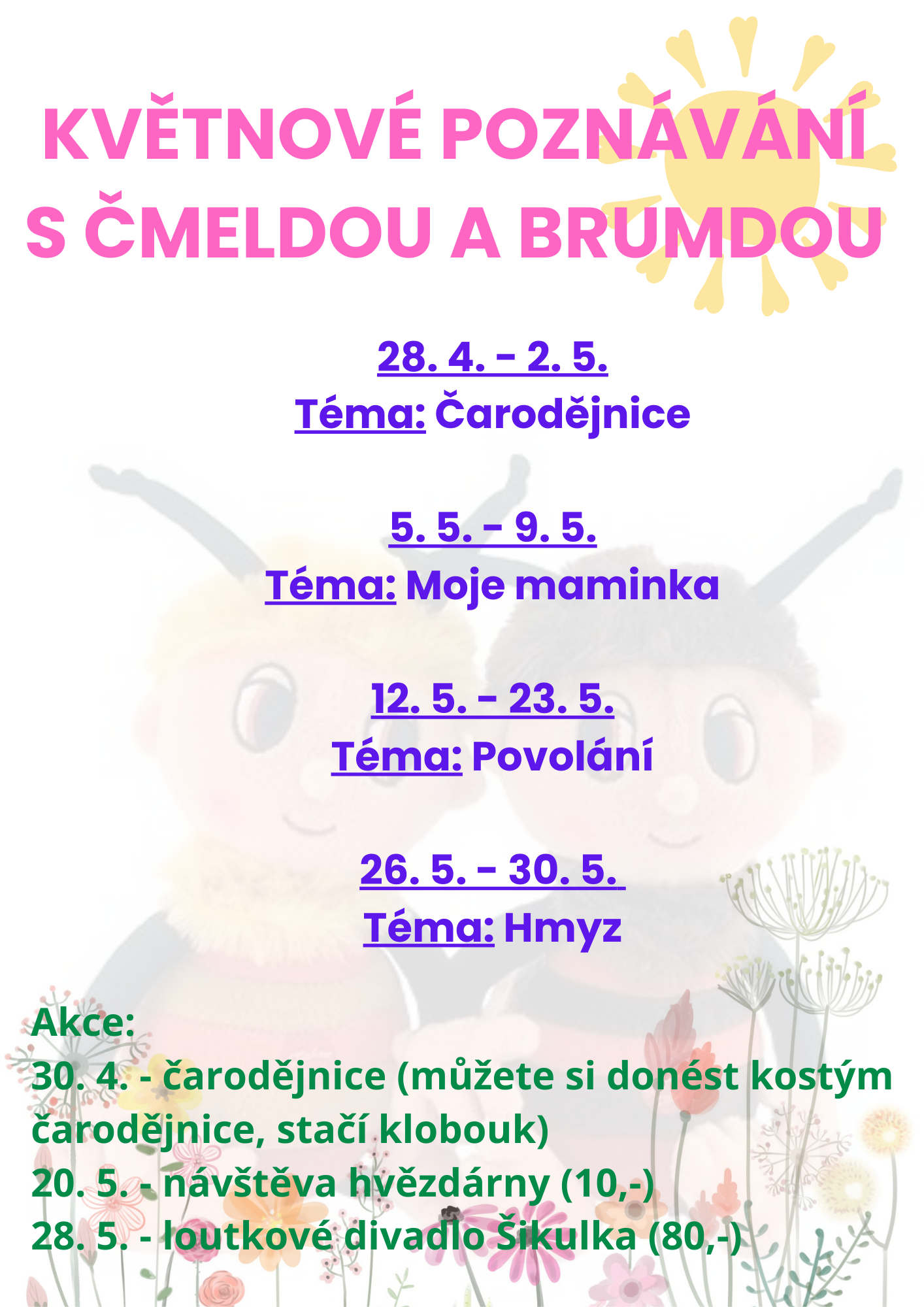 Květnové poznávání s Čmeldou a Brumdou 