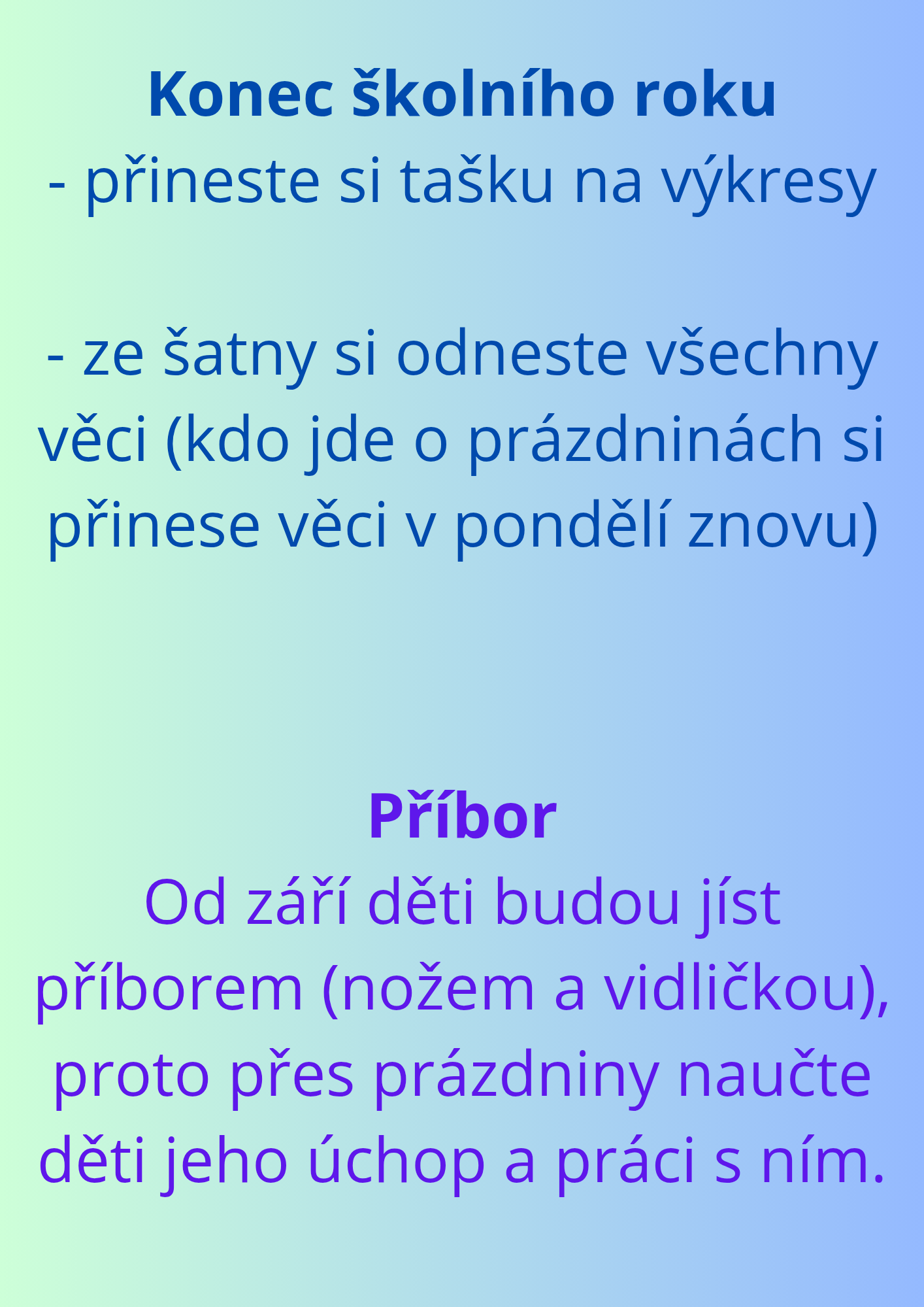 Konec školního roku a příprava na další