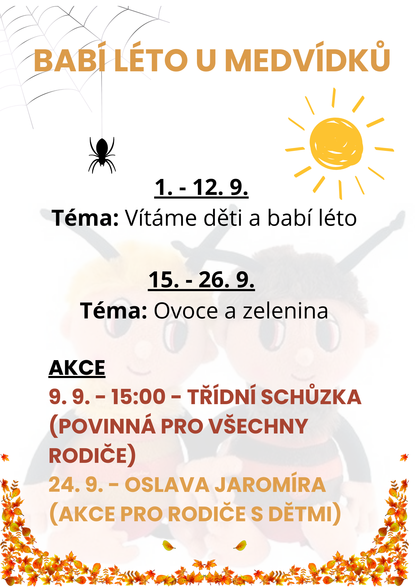 Babí léto u medvídků